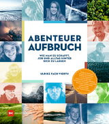 Abenteuer Aufbruch - Ulrike Fach-Vierth