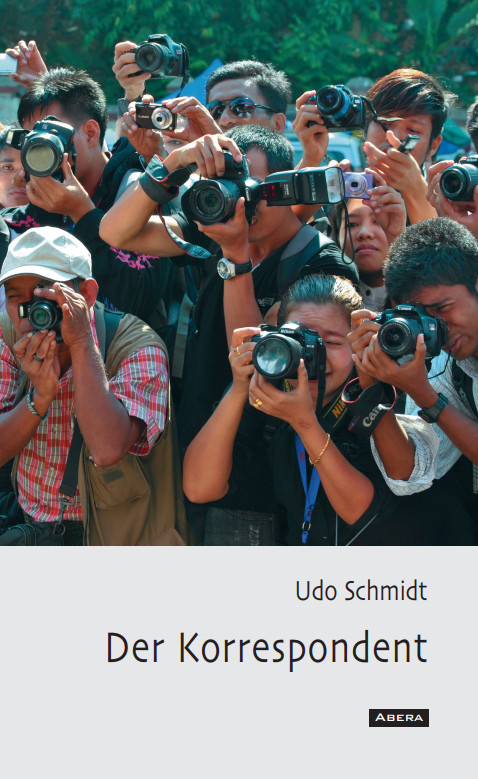 Der Korrespondent - Udo Schmidt