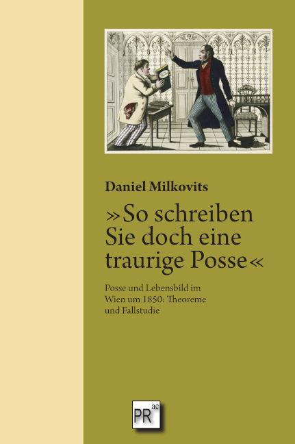 »So schreiben Sie doch eine traurige Posse« - Daniel Milkovits