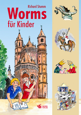 Worms für Kinder - Richard Stumm