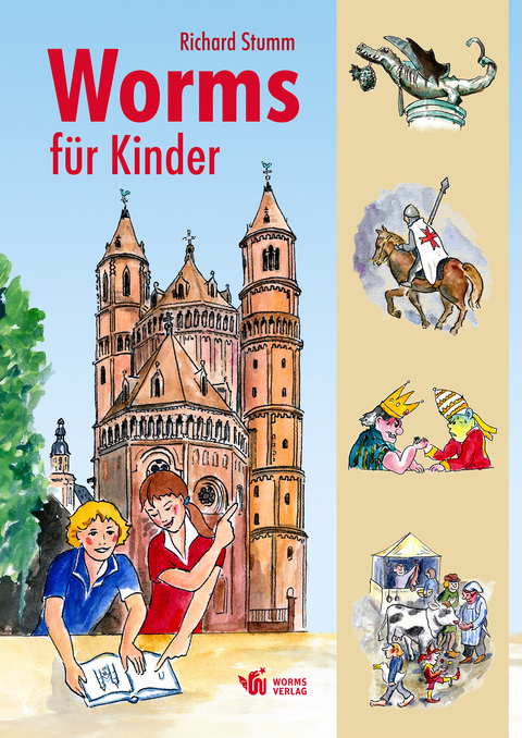 Worms für Kinder - Richard Stumm