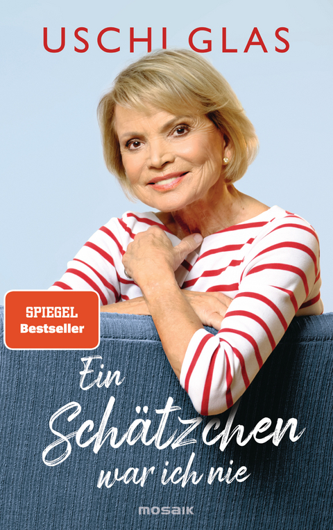 Ein Schätzchen war ich nie - Uschi Glas