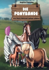 Die Ponybande - Sophie Franzke