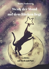 Wenn der Mond auf dem Rücken liegt - Herta Andresen