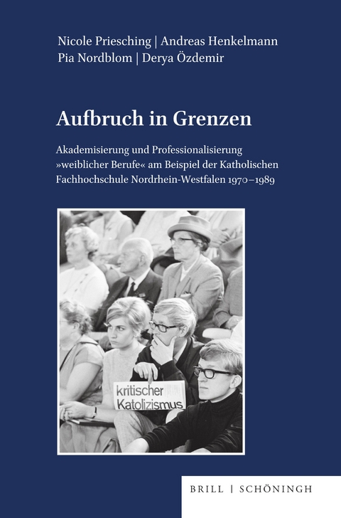 Aufbruch in Grenzen - Nicole Priesching, Andreas Henkelmann, Pia Nordblom, Derya Özdemir