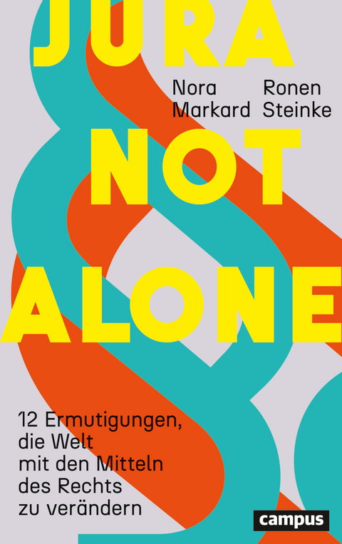 Jura not alone - Nora Markard, Ronen Steinke