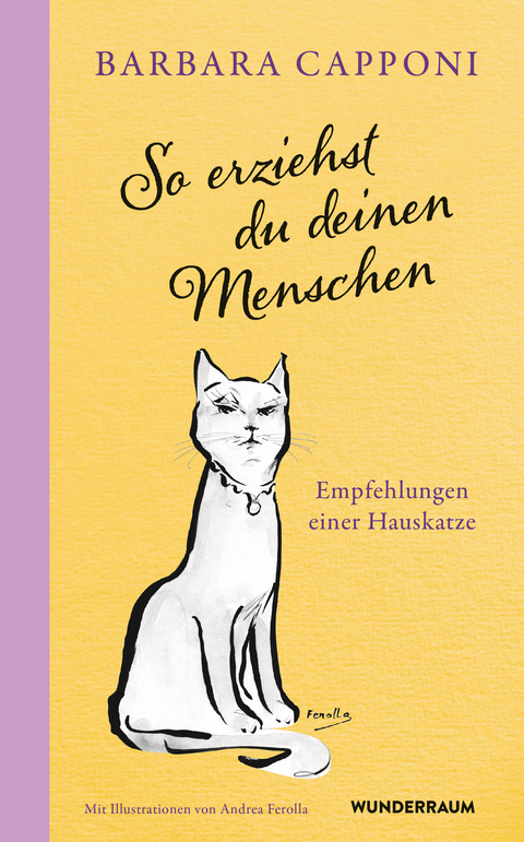 So erziehst du deinen Menschen - Barbara Capponi