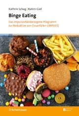 Binge Eating - Kathrin Schag, Katrin Giel