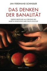 Das Denken der Banalität - Jan Ferdinand Schindler