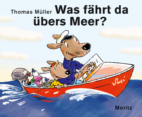 Was fährt da übers Meer? - Thomas M. Müller