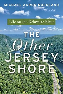 The Other Jersey Shore - Michael Aaron Rockland