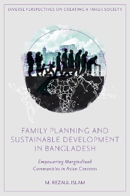 Family Planning and Sustainable Development in Bangladesh - M. Rezaul Islam