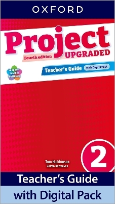 Project Fourth Edition Upgraded: Level 2: Teacher's Guide with Digital Pack