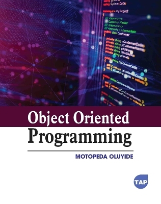 Object Oriented Programming - Motopeda Oluyide