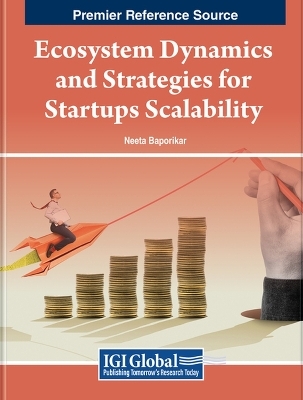 Ecosystem Dynamics and Strategies for Startups Scalability - 