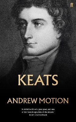 Keats - Sir Andrew Motion