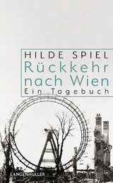 Rückkehr nach Wien - Hilde Spiel