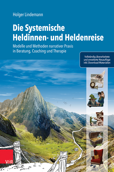 Die Systemische Heldinnen- und Heldenreise - Holger Lindemann