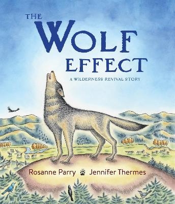 The Wolf Effect - Rosanne Parry