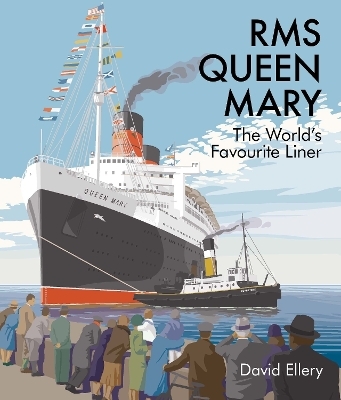 RMS Queen Mary - David Ellery