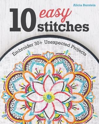 10 Easy Stitches - Alicia Burstein