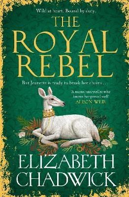 The Royal Rebel - Elizabeth Chadwick