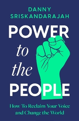 Power to the People - Danny Sriskandarajah