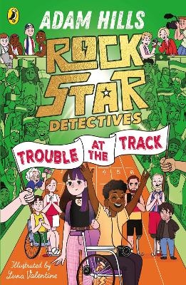 Rockstar Detectives: Trouble at the Track - Adam Hills