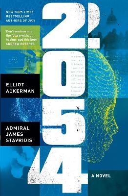 2054 - Elliot Ackerman, Admiral James Stavridis