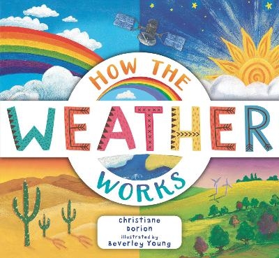 How the Weather Works - Christiane Dorion