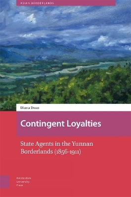 Contingent Loyalties - Diana Zhidan Duan