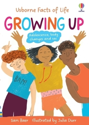 Growing Up - Sam Baer