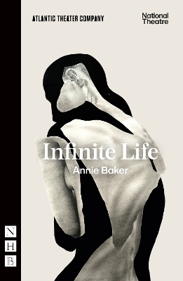 Infinite Life - Annie Baker