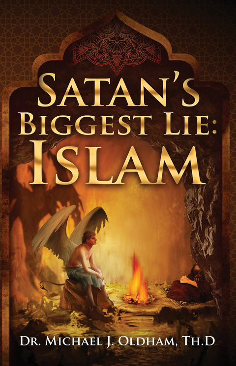 Satan's Biggest Lie -  Michael J. Oldham