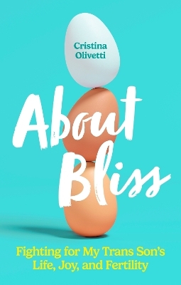 About Bliss - Cristina Olivetti