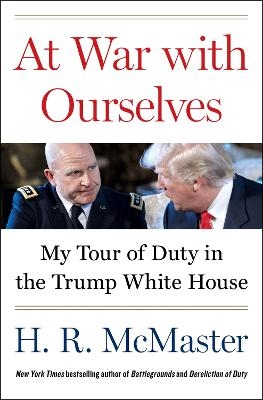 At War with Ourselves - H. R. McMaster