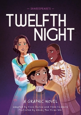 Classics in Graphics: Shakespeare's Twelfth Night - Steve Barlow, Steve Skidmore