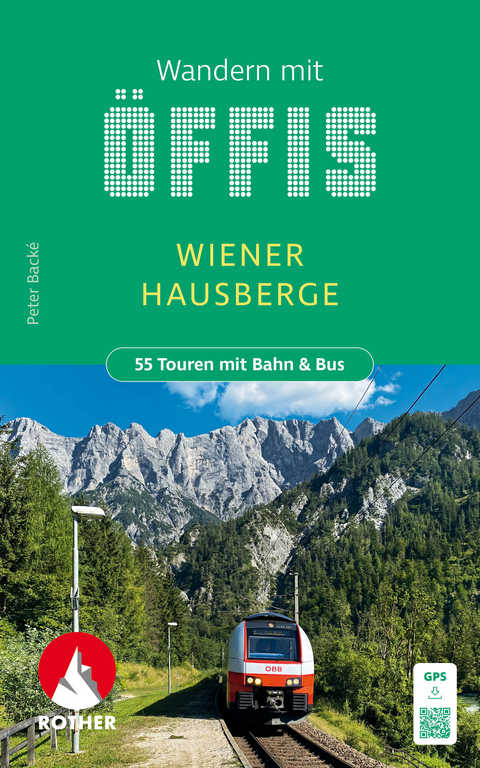 Wandern mit Öffis - Peter Backé