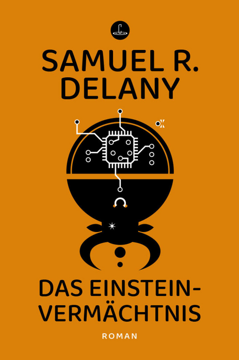 Das Einstein-Vermächtnis - Samuel R. Delany