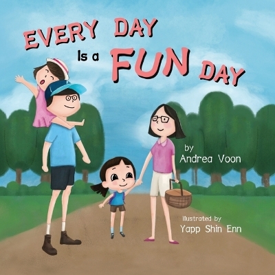 Every Day is a Fun Day - Andrea Voon