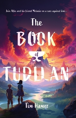 The Book of Tudllan - Tim Hamer