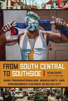 From South Central to Southside - Adam Baird