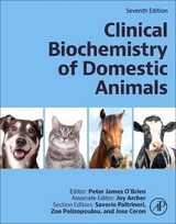 Clinical Biochemistry of Domestic Animals - O'Brien, Peter J; Archer, Joy; Paltrinieri, Saverio; Polizopoulou, Zoe S.; Ceron, Jose Joaquin