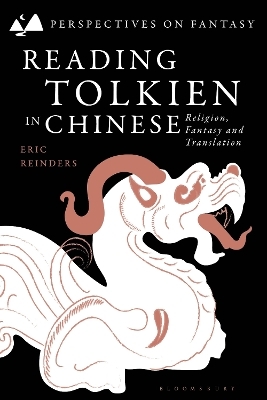 Reading Tolkien in Chinese - Mr Eric Reinders