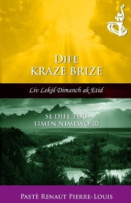 Dife Kraze Brize - Renaut Pierre-Louis