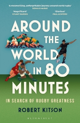 Around the World in 80 Minutes - Robert Kitson