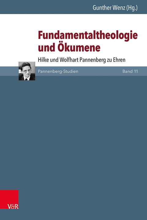 Fundamentaltheologie und Ökumene - 