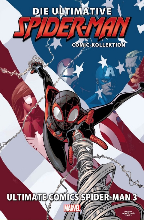 Die ultimative Spider-Man-Comic-Kollektion - Brian Michael Bendis, David Marquez, Pepe Larraz