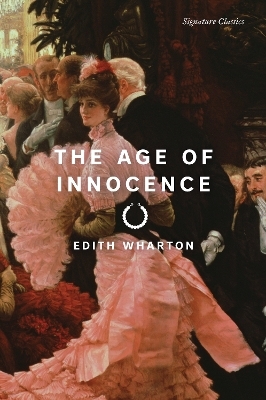 The Age of Innocence - Edith Wharton