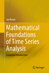 Mathematical Foundations of Time Series Analysis - Jan Beran